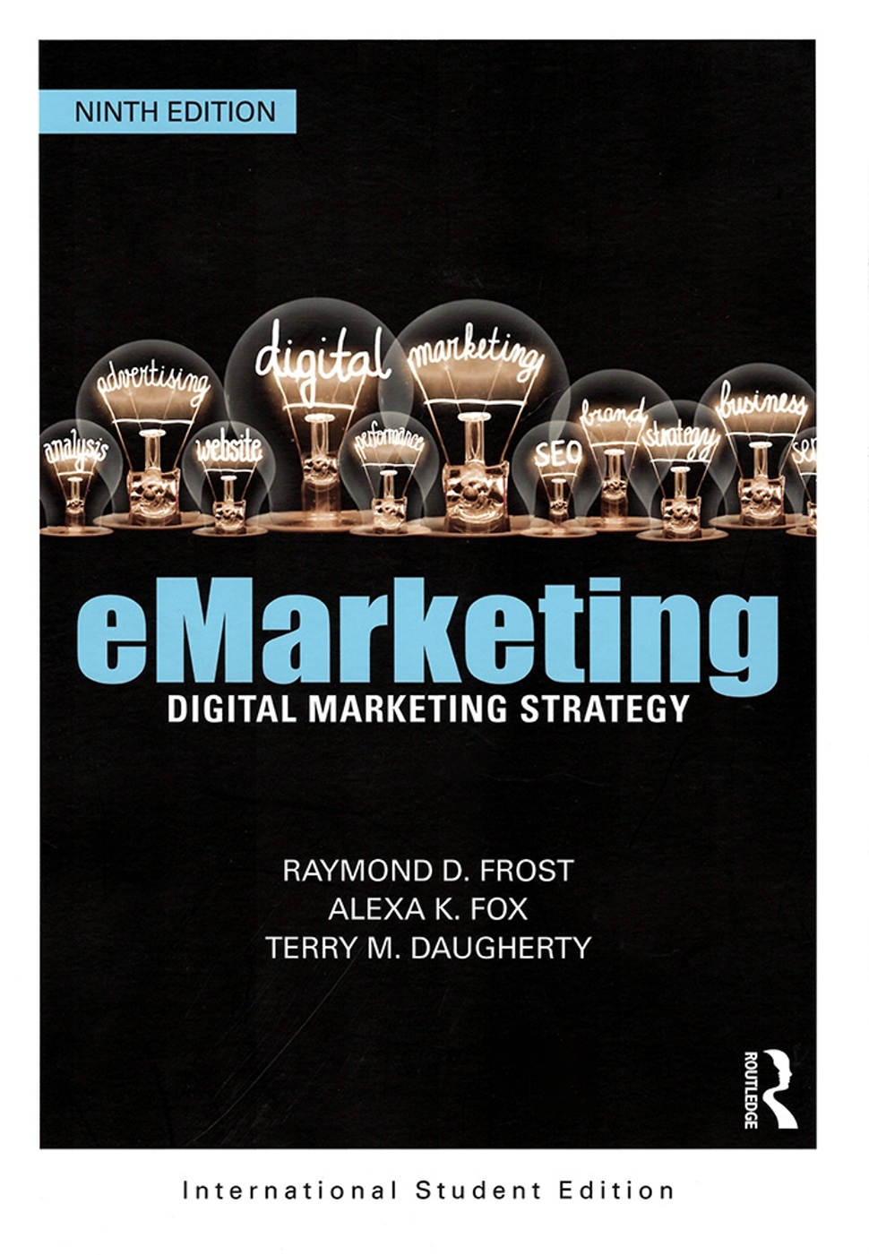 eMarketing: Digital Marketing Strategy (ISE)(9版)
