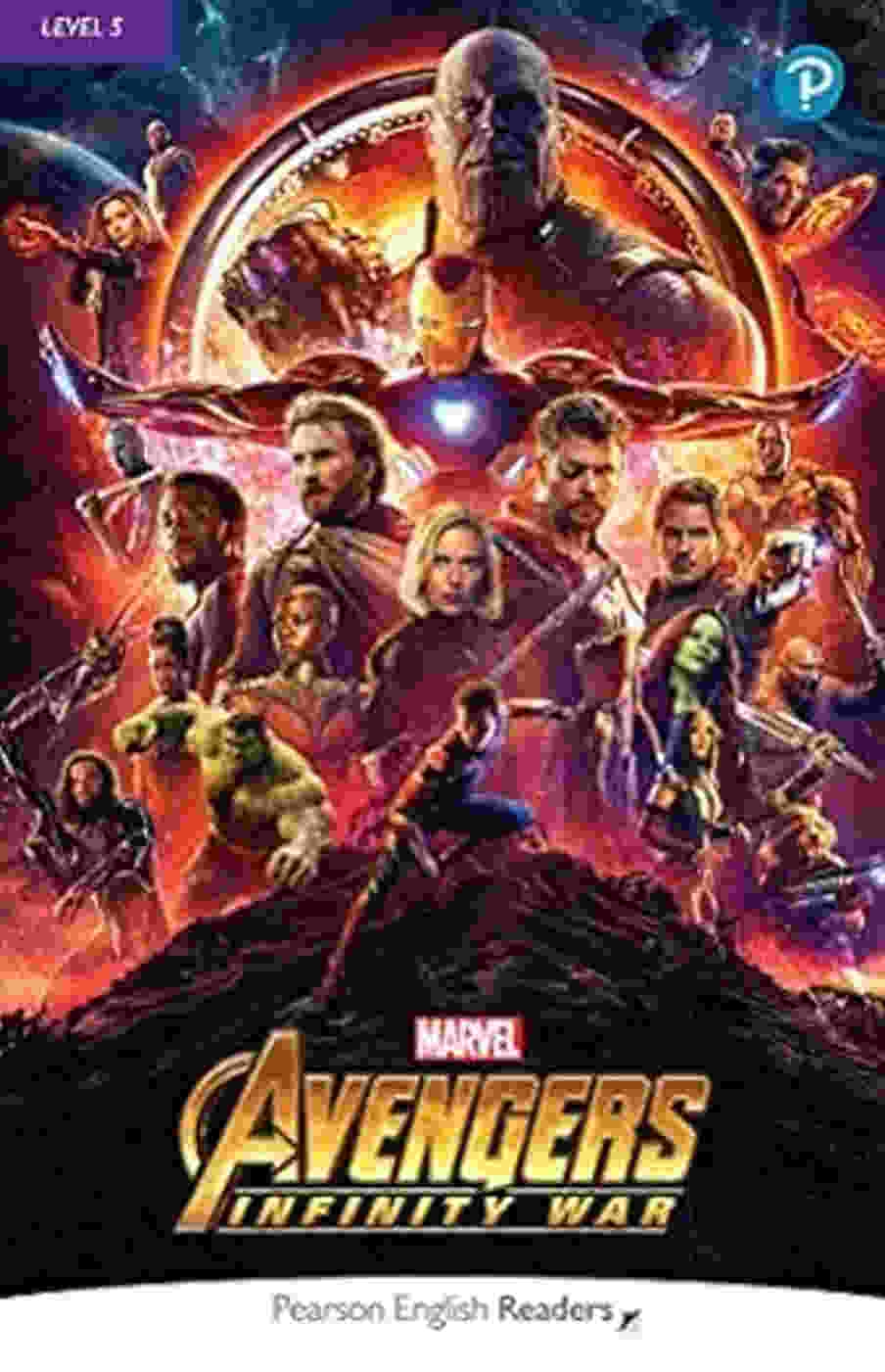 Pearson English Readers Level 5：Marvel - Avengers-Infinity War(Book + Audiobook + Ebook)