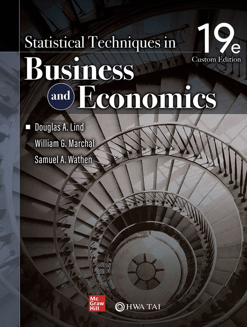 Statistical Techniques in Business and Economics(Custom Edition)(19版)
