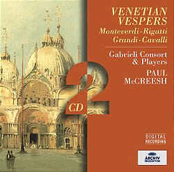 Venetian Vespers / Paul McCreesh & Gabrieli Consort and Players