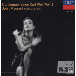 Ute Lemper Sings Kurt Weill, V...