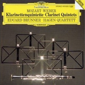 Mozart, Weber: Clarinet Quintets / Brunner / Hagen Quartet