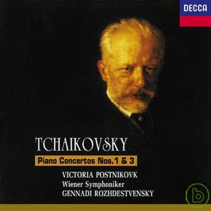 柴可夫斯基：第1＆3號鋼琴協奏曲 / 波斯尼可華鋼琴 羅茲德斯特汶斯基指揮維也納交響樂團
