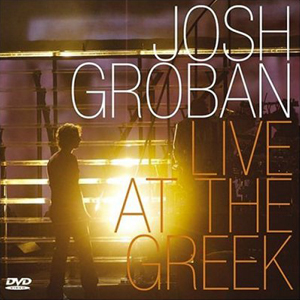 Josh Groban / Live At The Gree...