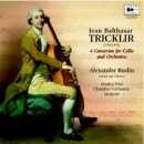Alexander Rudin / Jean-Balthasar Tricklir: Cello Concertos
