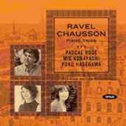 Pascal Roge / Ravel & Chausson...