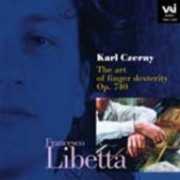 Francesco Libetta / Carl Czerny: The Art of Finger Dexterity Op.740