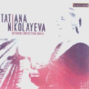 Tatiana Nikolayeva / Tatiana Nikolayeva plays Beethoven: Complete Piano Sonatas