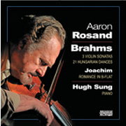 Aaron Rosand / Aaron Rosand plays Brahms & Joachim