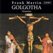 Herbert Bock / Frank Martin: Golgotha (oratorio)