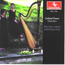 Maria Jette & Judith Kogan / Gabriel Faure: Melodies for Soprano & Harp