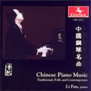 Li Fan / Chinese Piano Music: Traditional, Folk and Contemporary