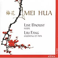 Lise Daoust & Liu Fang / Mei Hua: Flute, Guzheng & Pipa play Chinese Traditions