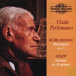 Vlado Perlemuter / Vlado Perlemuter plays Schumann and Liszt