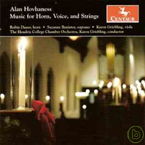 Robin Dauer / Alan Hovhaness: Music for Horn, Voice and Strings