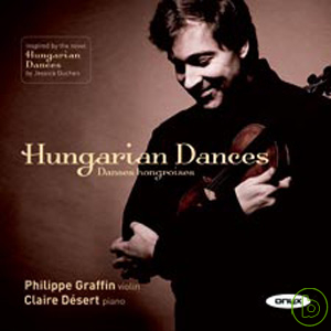 Philippe Graffin / Philippe Graffin: Hungarian Dances
