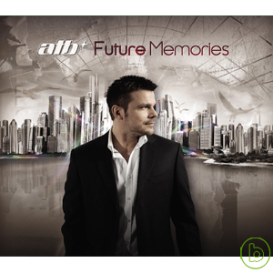ATB / Future Memories