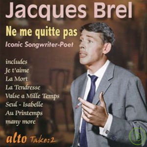 Jacques Brel: Ne me quitte pas / Jacques Brel