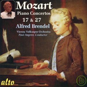 Brendel plays Mozart: Piano Concerto No.17 & No.27 / Alfred Brendel