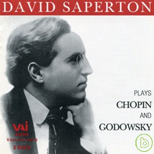 David Saperton plays Chopin and Godowsky / David Saperton (2CD)