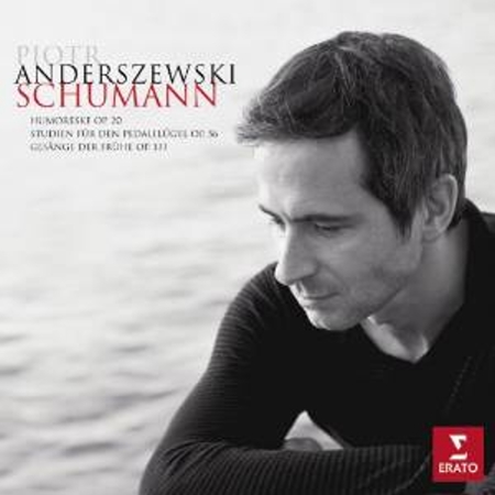 Schumann : Piano works / Piotr Anderszewski