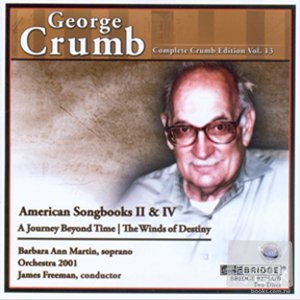 Complete George Crumb Edition Vol.13 (2CD)