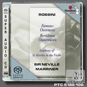 Rossini: Famous Overtures / Sir Neville Marriner & Academy of St. Martin in the Fields (SACD)
