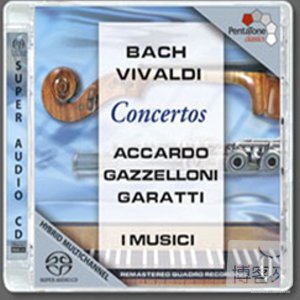 Bach & Vivladi: Concertos / Salvatore Accardo, Severino Gazzelloni & I Musici (SACD)