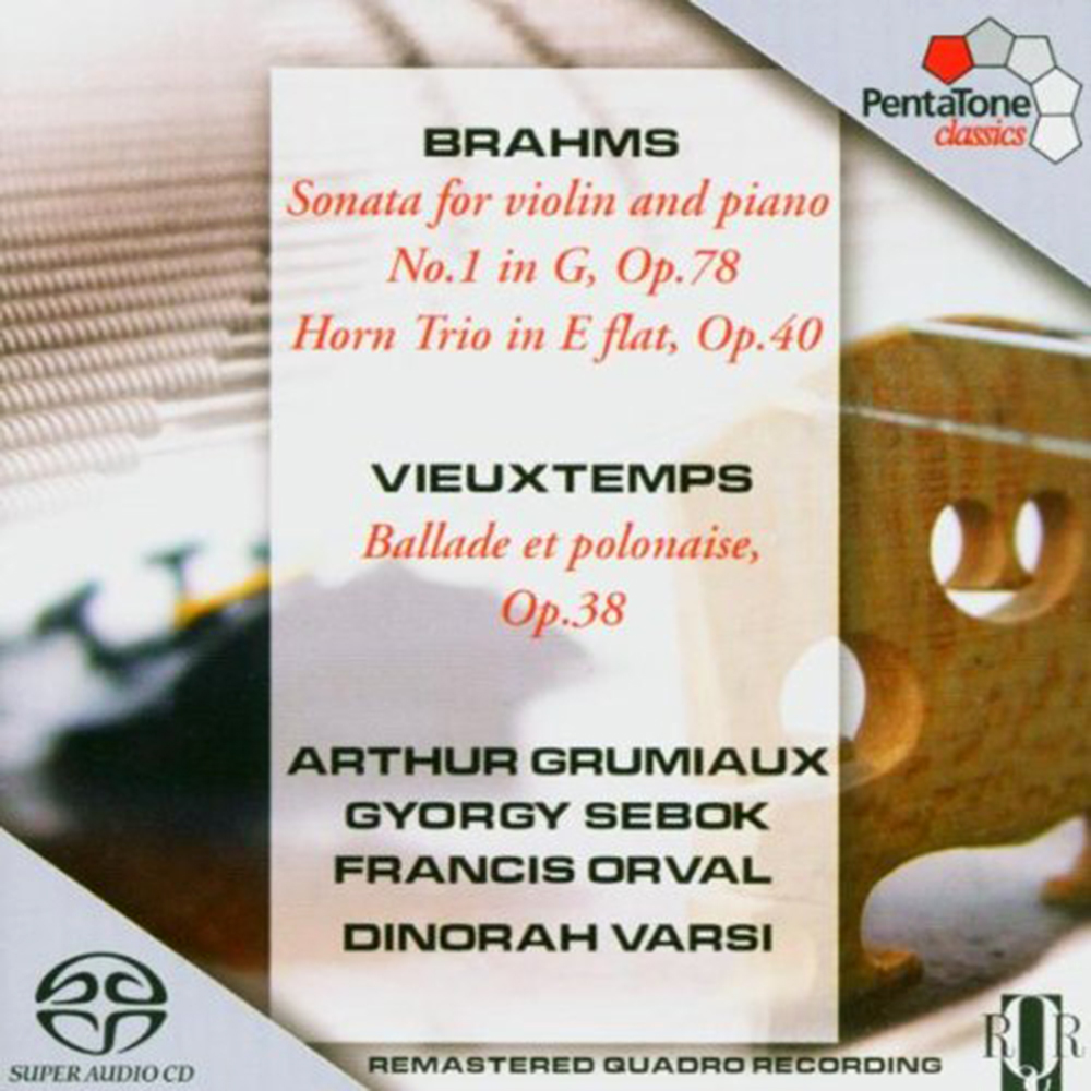 Brahms: Violin Sonata No.1, Horn Trio Op.40 & Vieuxtemps: Ballade et Polonaise / Arthur Grumiaux, Gyorgy Sebok, Francis 