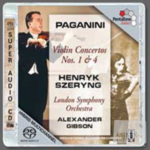 Paganini: Violin Concertos No.1 & No.4 / Henryk Szeryng, Alexander Gibson & London Symphony Orchestra (SACD)