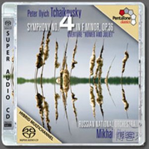 Tchaikovsky: Symphony No.4, Romeo & Juliet / Mikhail Pletnev cond. Russian National Orchestra (SACD)