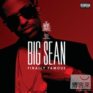 Big Sean / Finally Famous