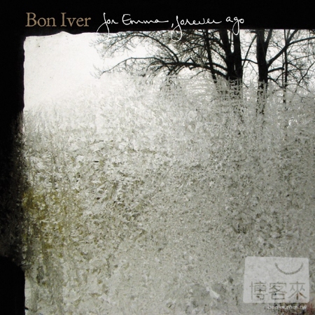 Bon Iver / For Emma, Forever Ago