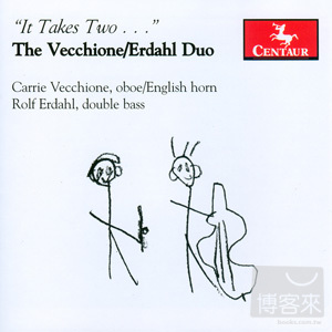Vecchione/Erdahl Duo: It Takes Two... / Vecchione/Erdahl Duo