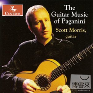 The Guitar Music of Paganini / Scott Morris