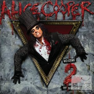Alice Cooper / Welcome 2 My Ni...