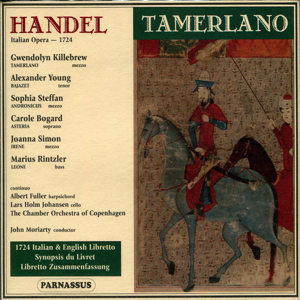 Handel:Opera in three acts ＂Tamerlano＂ / John Moriarty & Chamber Orchestra of Copenhagen (3CD)