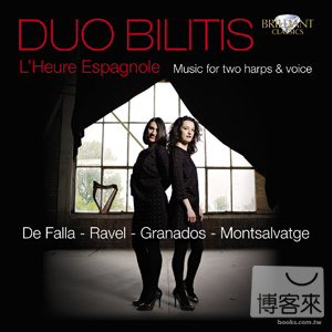 L’Heure Espagnole: Music for Two Harps & Voice / Duo Bilitis