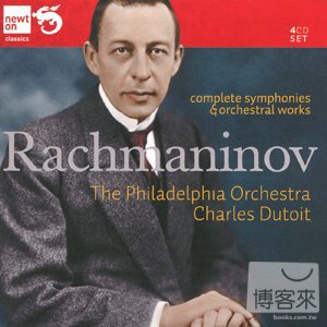 Rachmaninov: Complete Symphonies & Orchestral Works / Charles Dutoit, Philadelphia Orchestra, Choral Arts Society of Phi