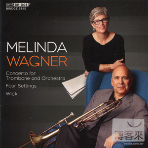 Music of Melinda Wagner / Joseph Alessi, Lorin Maazel & New York Philharmonic Orchestra