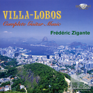 Heitor Villa-Lobos: Complete Guitar Music / Frederic Zigante (2CD)