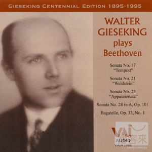 Walter Gieseking plays Beethoven / Walter Gieseking