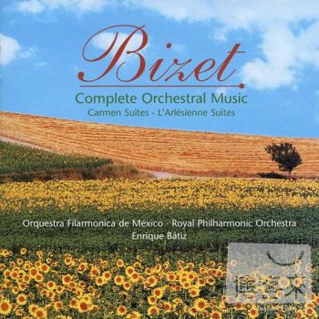 Enrique Batiz cond. Orquestra Filarmonica de Mexico, etc. / Bizet: Complete Orchestral Works (3CD)