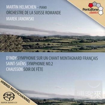 Marek Janowski & Orchestre de la Suisse Romande / Marek Janowski conducts Saint-Saens, Chausson & D’Indy (SACD)