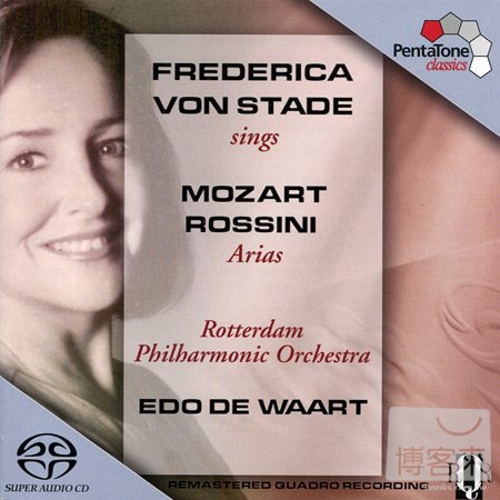 Frederica von Stade sings Mozart&Rossini Arias / Frederica von Stade,Edo de Waart cond.Rotterdam Philharmonic Orchestra 