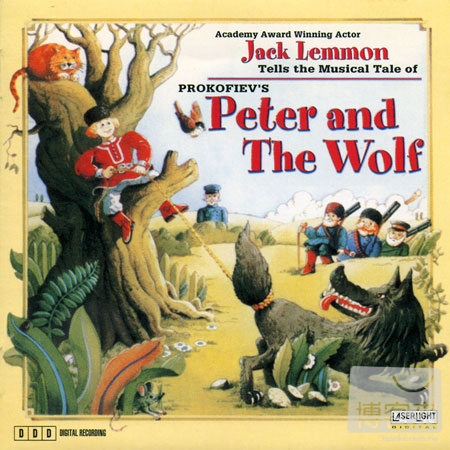 Prokofiev: Peter and the Wolf Leopold Mozart: The Toy Symphony / Jack Lemmon, Pavel Urbanek cond. Prague Festival Orches