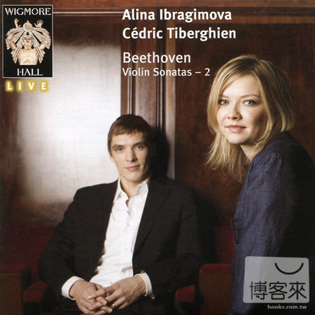 Wigmore Hall Live: Alina Ibragimova (violin), 23 February 2010 / Alina Ibragimova & Cedric Tiberghien