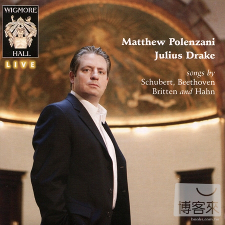 Wigmore Hall Live: Matthew Polenzani (tenor), 1 May 2010 / Matthew Polenzani