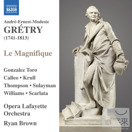 GRETRY: Le Magnifique / Ryan Brown (Conductor), Opera Lafayette