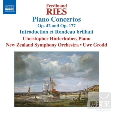 RIES: Piano Concertos, Volume 5 (Nos. 2 and 9) / Christopher Hinterhuber (Piano), Uwe Grodd (Conductor)